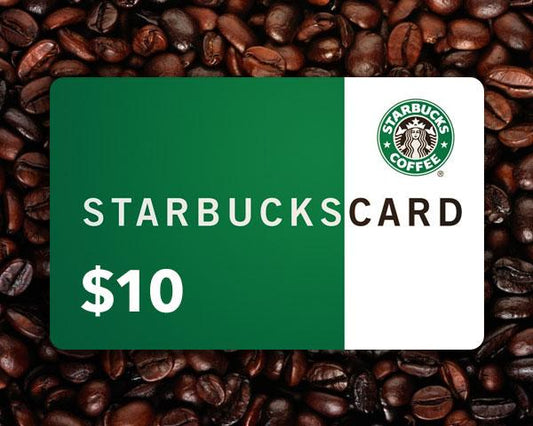 STARBUCKS $10 Gift Card